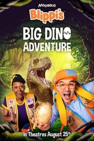 Blippi’s Big Dino Adventure (2023) Full Movie Watch Online - 123Moviesfree